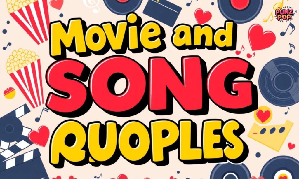 Movie and Song Quotes for Couple Captions