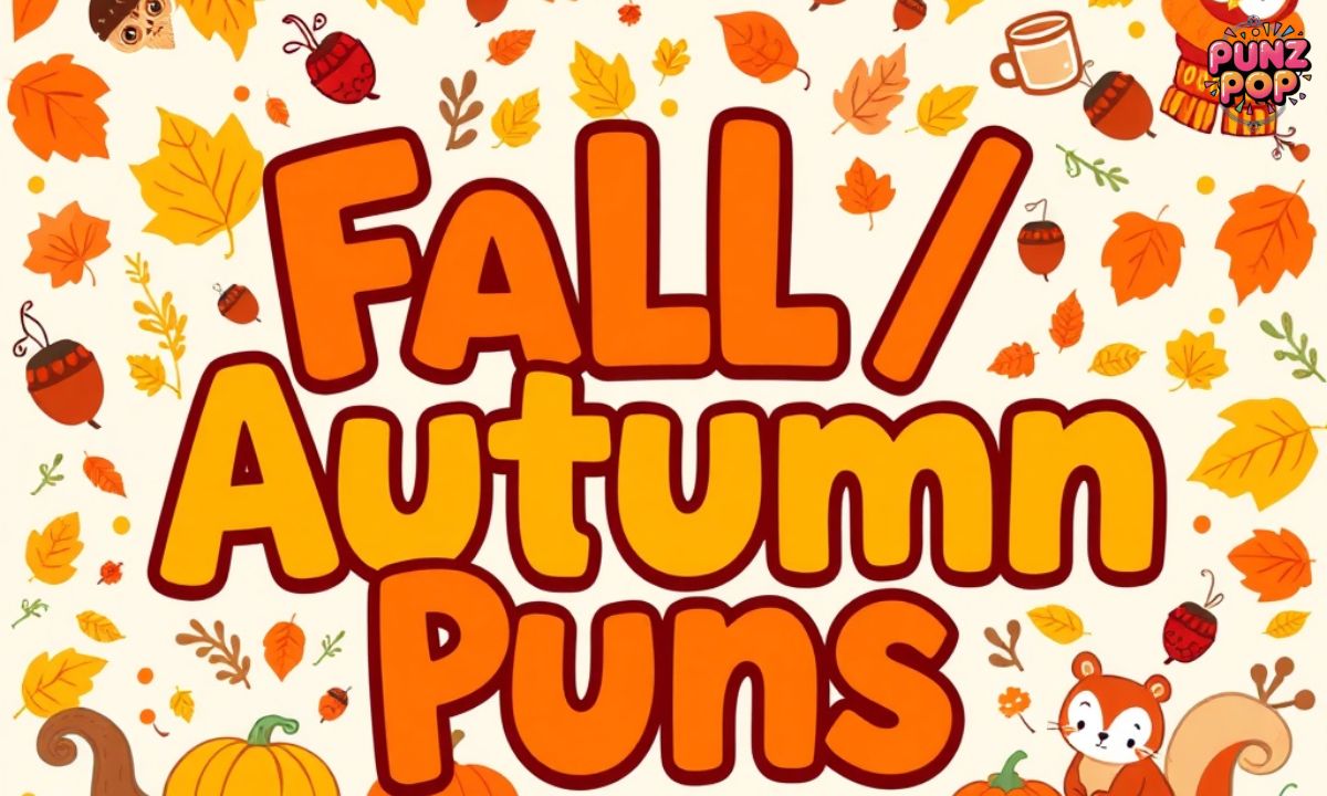 🍁 Fall Autumn Puns