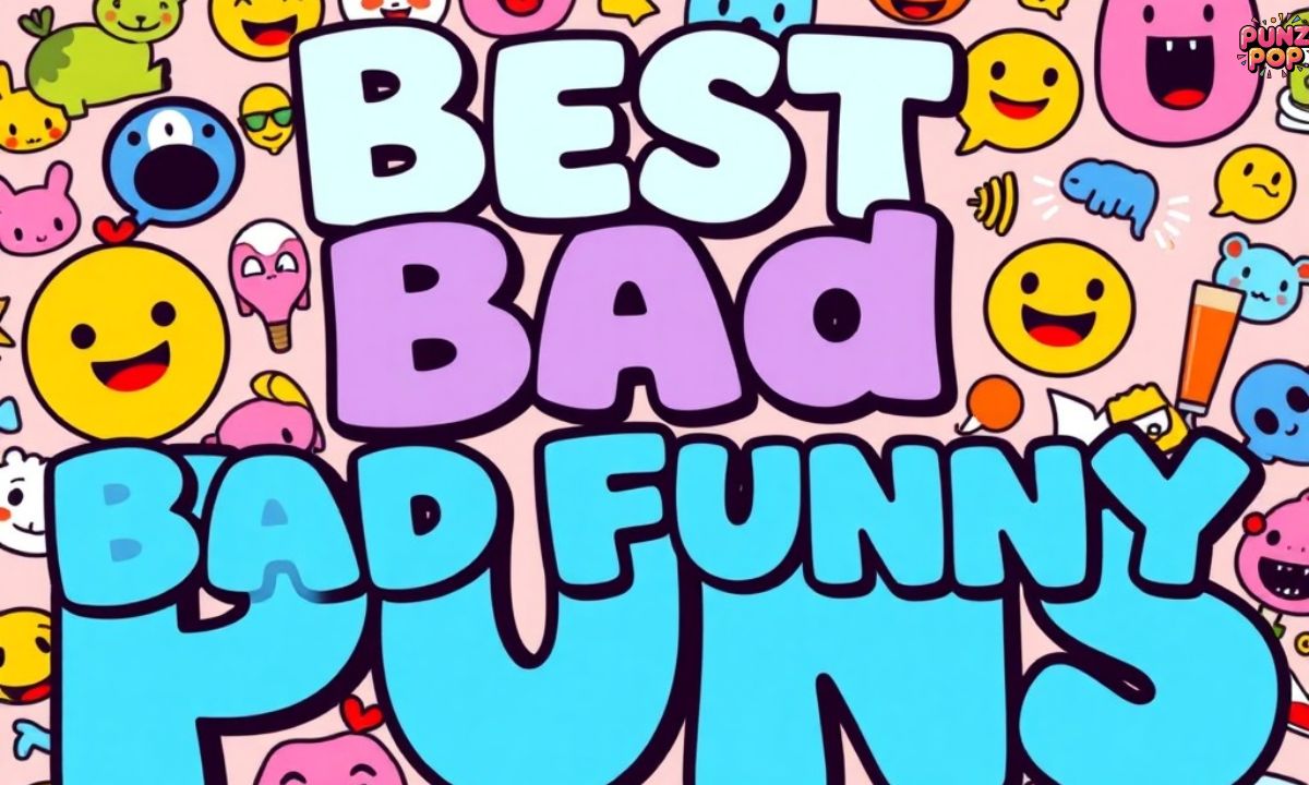 🏆 Best Bad Funny Puns