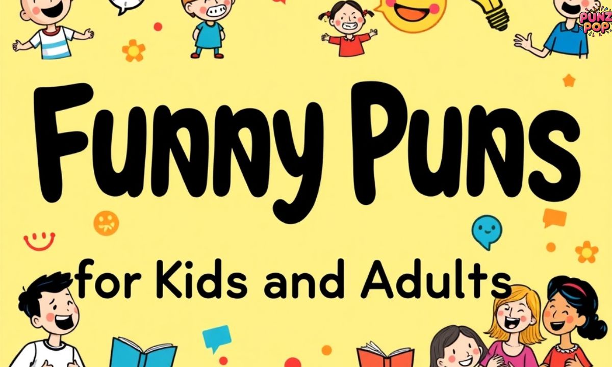 👧🧒 Funny Puns for Kids and Adults