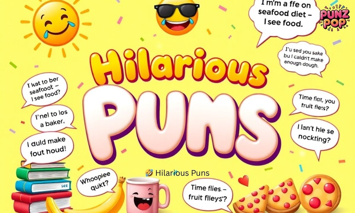 🤣 Hilarious Puns