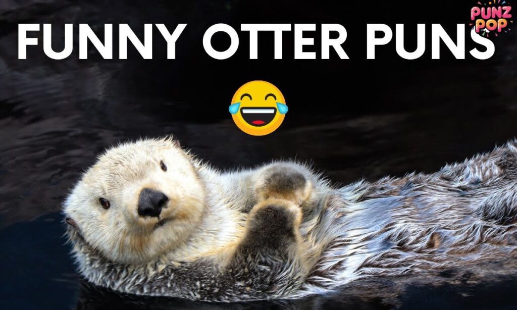 Funny Otter Puns and Jokes (1)