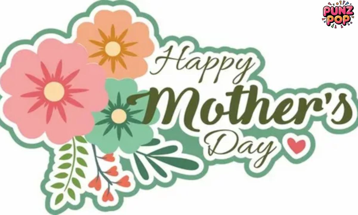 🌸 Classic Mother's Day Puns