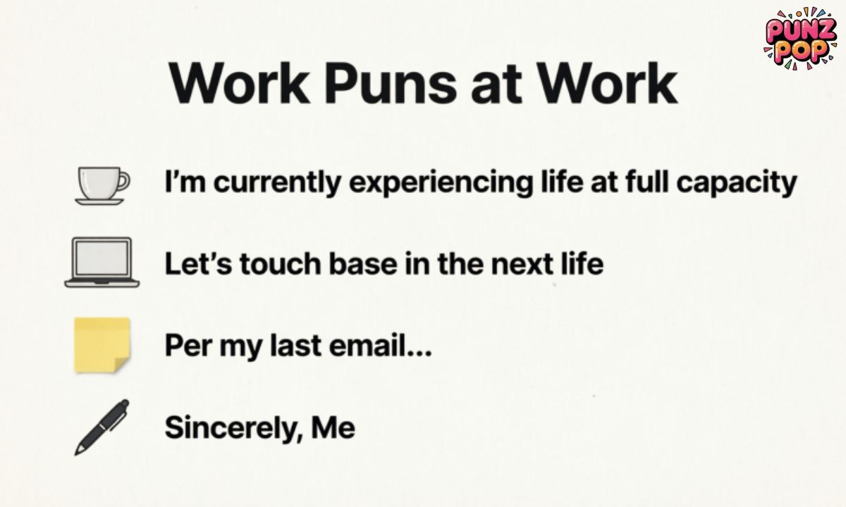💼 Smart Puns About Work (1)