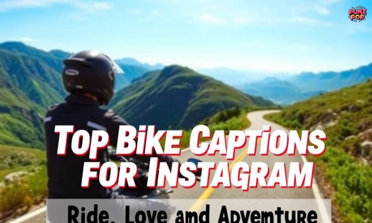 Top Bike Captions for Instagram: Ride, Love, and Adventure