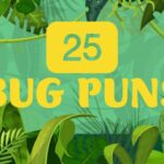180+ Bug Puns That Will Make You Buzz with Laughter